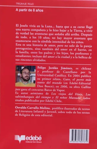 Y El Joselo Se Cayó De La Luna / Felipe Jordán