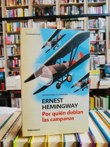 Por Quien Doblan Las Campanas / Ernest Hemingway