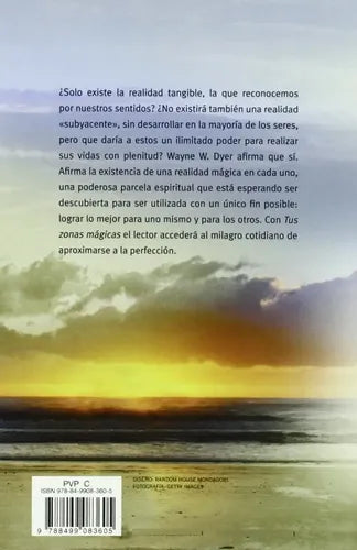 Tus Zonas Magicas / Wayne W. Dyer