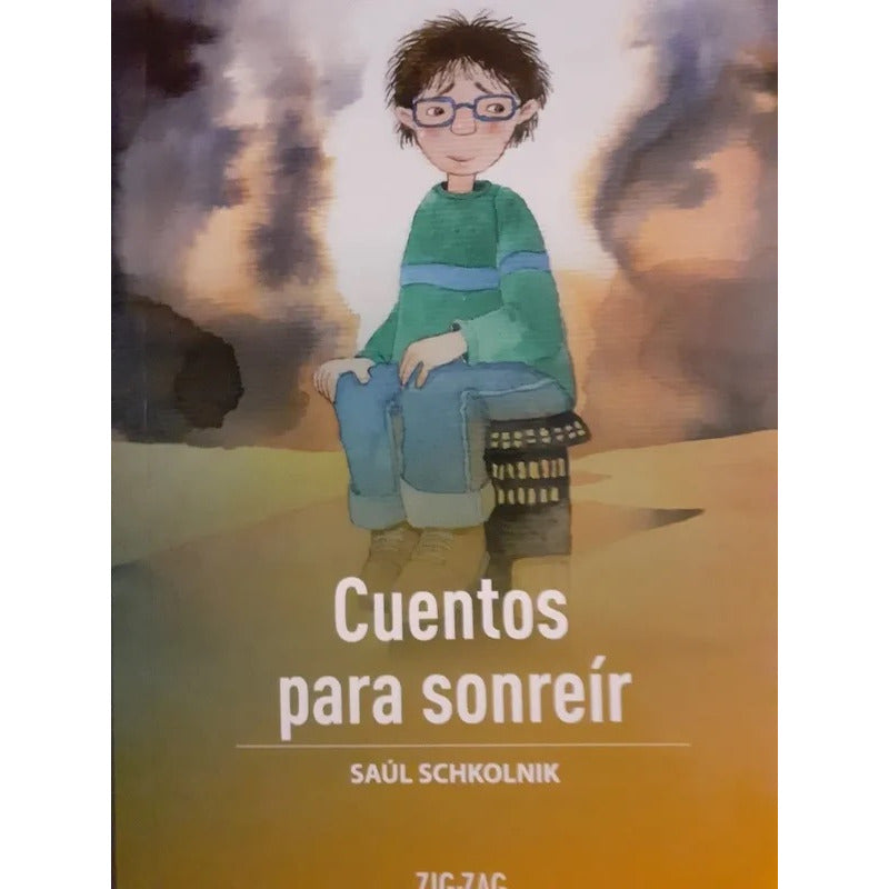 Cuentos Para Sonreir / Saul Schkolnik