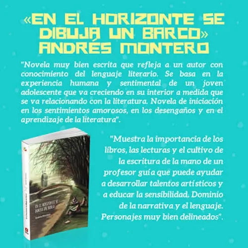 En El Horizonte Se Dibuja Un Barco / Andres Montero