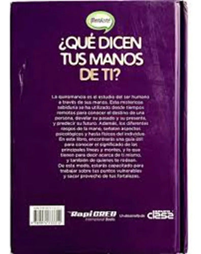 Qué Dicen Tus Manos De Ti? Quiromancia Para Todos / Lexus