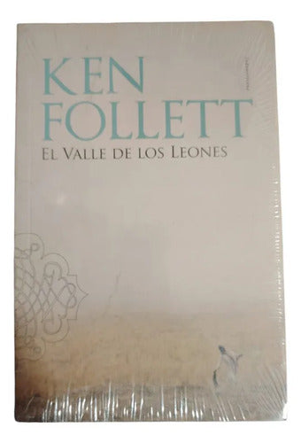 Libro El Valle De Los Leones, De Ken Follett. Editorial Sudamericana, Tapa Blanda