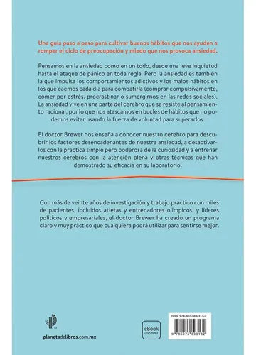 Deshacer La Ansiedad / Judson Brewer
