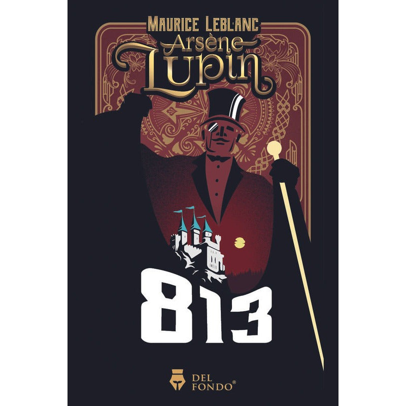Arsen Lupin 813 / Maurice Leblanc