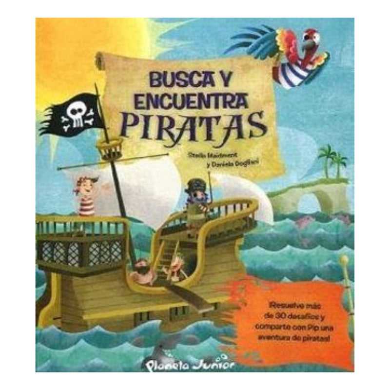 Busca Y Encuentra Piratas / Planeta Junior