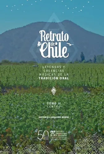 Retrato De Chile Tomo Ii Leyendas Y Creencias / Landauro