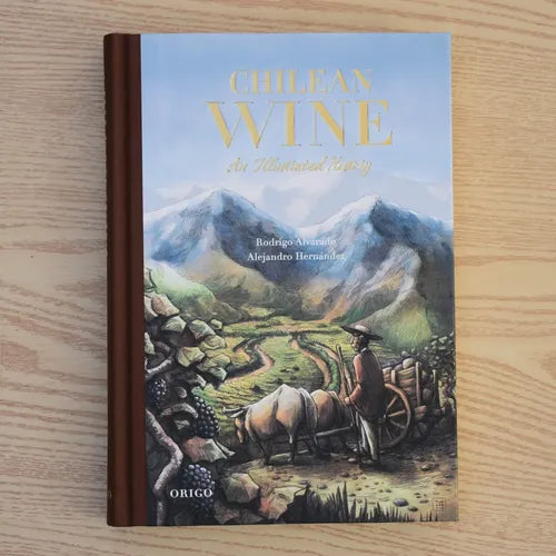Chilean Wine (tapa Dura) / Alvarado Y Hernández