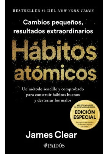 Hábitos Atómicos. Edición Especial / James Clear