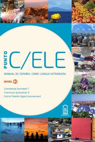 Punto C/ele Nivel B1 / Constanza Sarralde T.