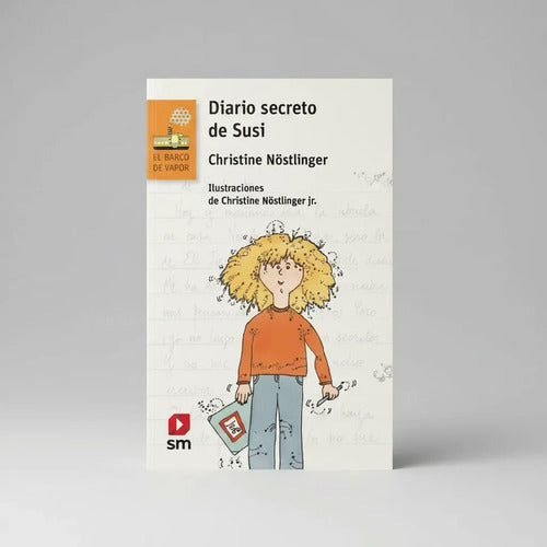 Diario Secreto De Susi / Christine Nostingler