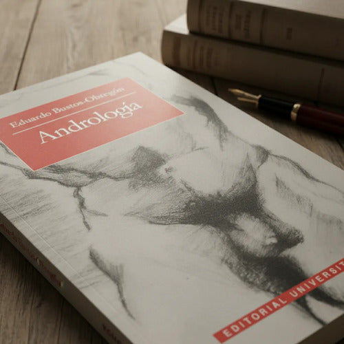 Andrologia / Juan Eduardo Bustos
