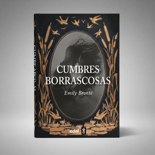 Cumbres Borrascosas / Emily Bronte