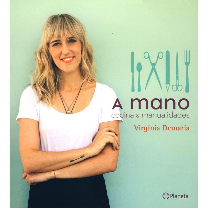 A Mano / Virginia Demaría