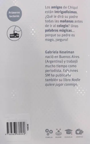 Si Tienes Un Papa Mago / Gabriela Keselman
