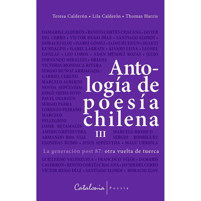 Antologia De Poesia Chilena 3 Generacion Post 87 / Calderon