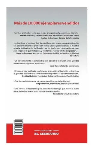 La Tirania De La Igualidad / Axel Kaiser