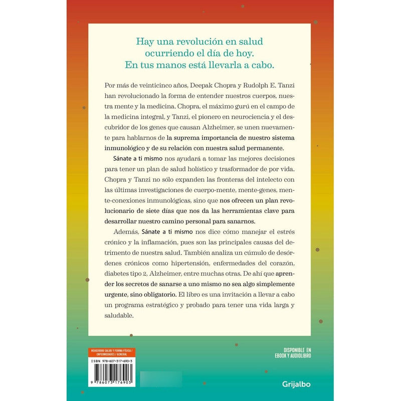 Sanate A Ti Mismo / Deepak Chopra Y Rudolph Tanzi