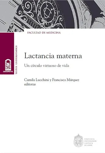 Lactancia Materna / Camila Lucchini Y Francisca Marquez