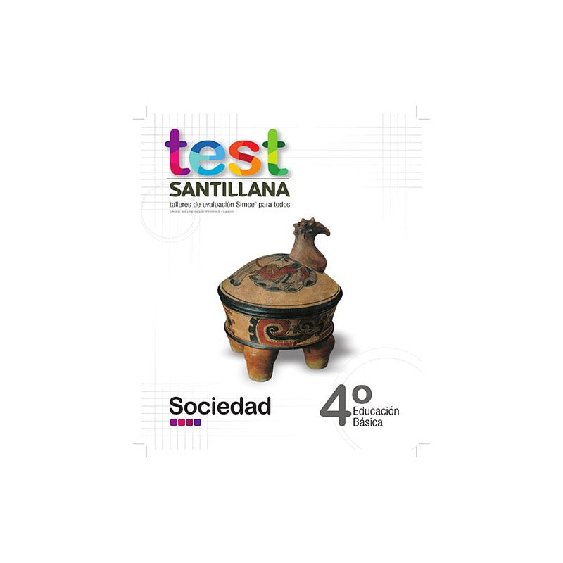 Test 4 Básico Sociedad / Santillana