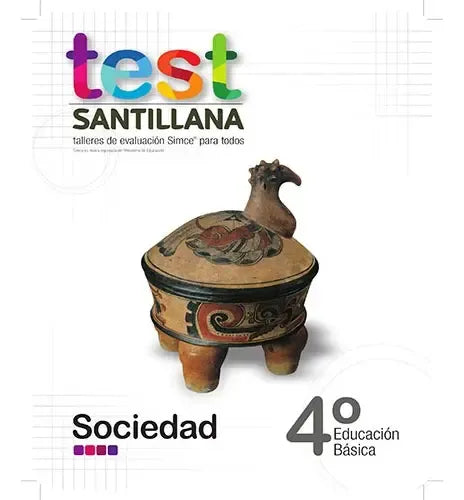 Test 4 Básico Sociedad / Santillana