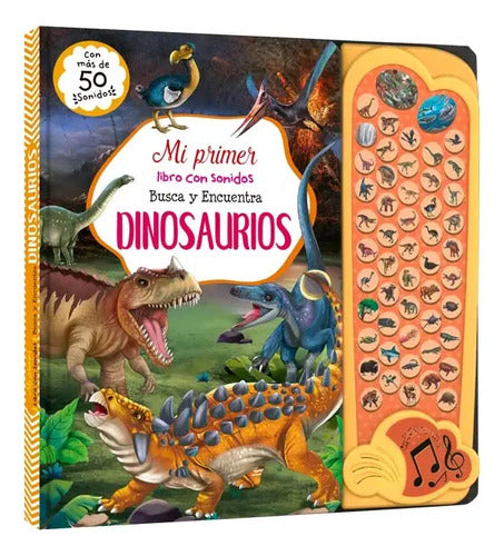 Dinosaurios - Mi Primer Libro Con Sonidos / Lexus