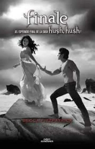 Finale (saga Hush, Hush 4 ) / Becca Fitzpatrick