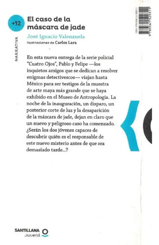 El Caso De La Máscara De Jade / José Ignacio Valenzuela