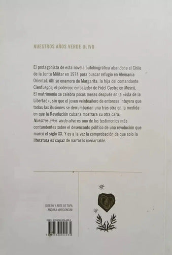 Nuestros Años Verde Olivo / Roberto Ampuero