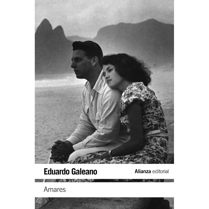 Amares / Eduardo Galeano
