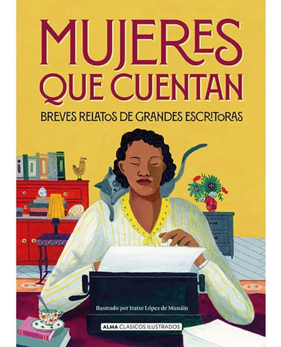 Mujeres Que Cuentan (tapa Dura) / Varios Autores