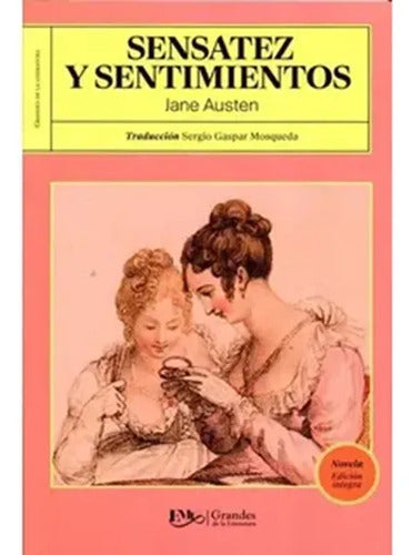 Sensatez Y Sentimiento / Jane Austen