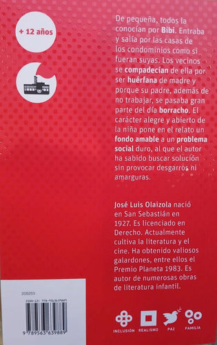 Bibiana Y Su Mundo / José Luis Olaizola