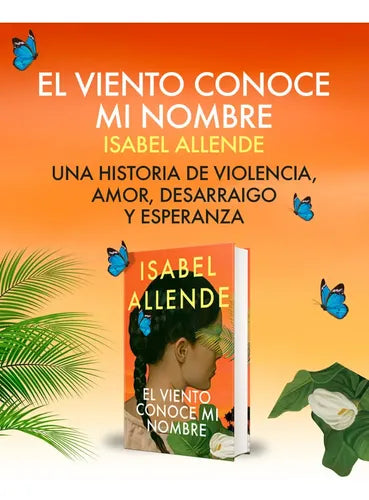 El Viento Conoce Mi Nombre / Isabel Allende