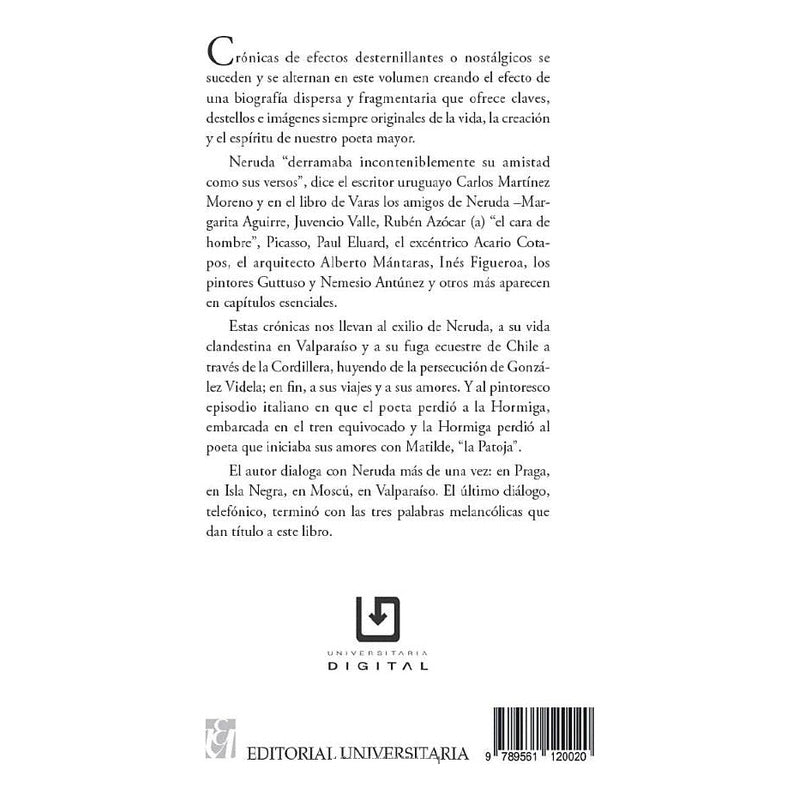 Tal Vez Nunca Cronicas Nerudianas / Jose Miguel Varas