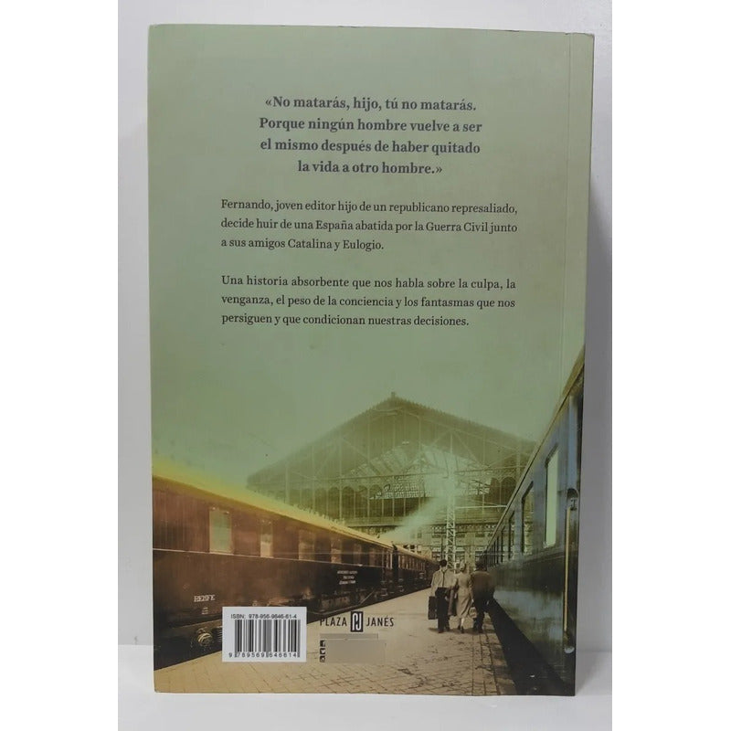 Tu No Mataras / Julia Navarro