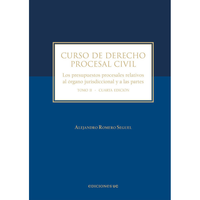 Curso De Derecho Procesal Civil Tomo 2 / Romero