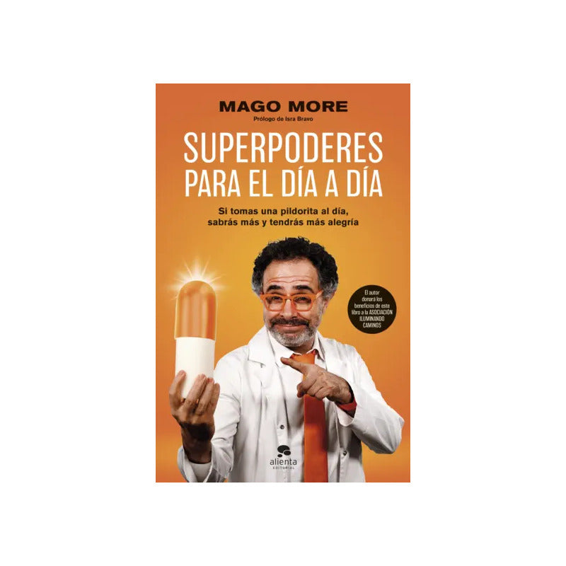 Superpoderes Para El Día A Día / Mago More