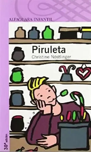 Piruleta / Christine Nostlinger