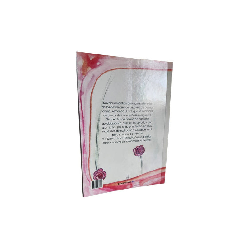 La Dama De Las Camelias / Alejandro Dumas