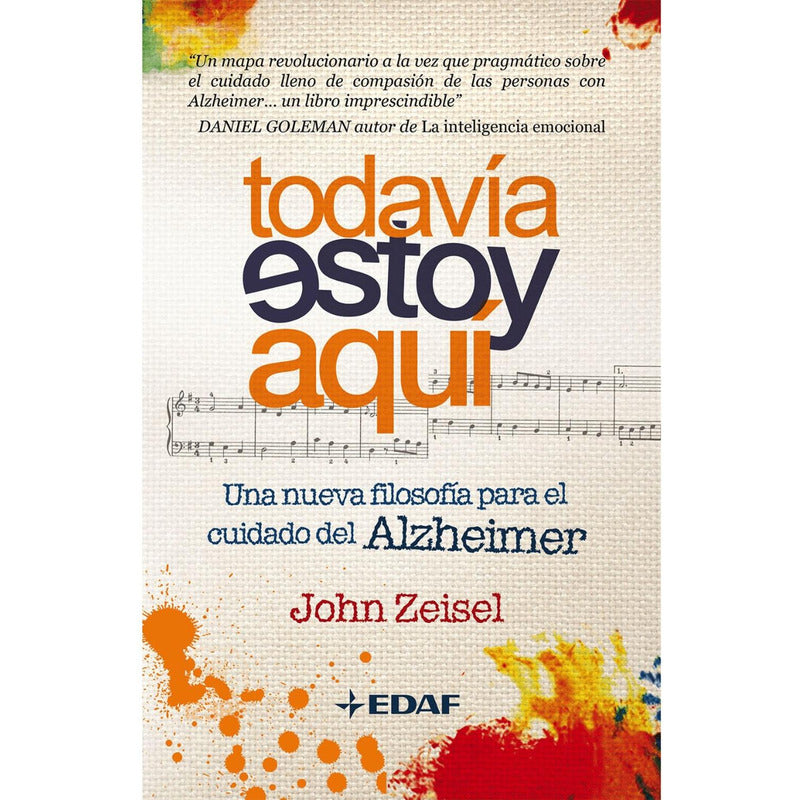 Todavia Estoy Aquí / John Zeisel