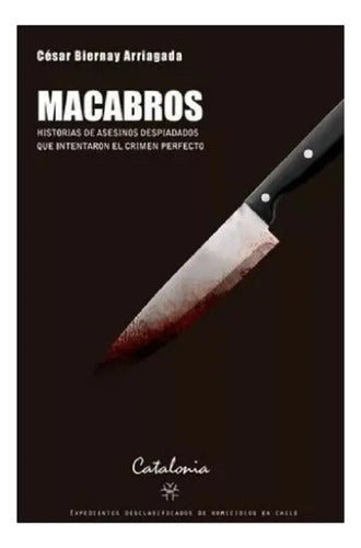 Macabros / Cesar Birnay