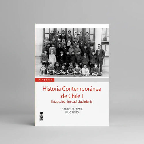 Estado, Legitimidad Y Ciudadanía / G. Salazar; J. Pinto