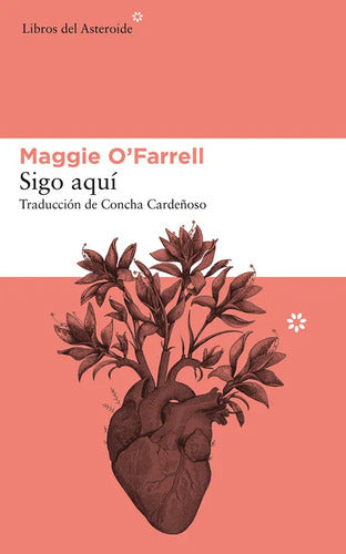 Sigo Aquí / Maggie O'farrell