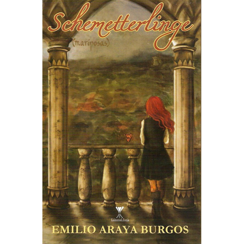 Schmetterlinge (mariposas) / Emilio Araya Burgos