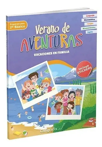 Verano De Aventuras Vacaciones En Familia Prepárate 2 Basico