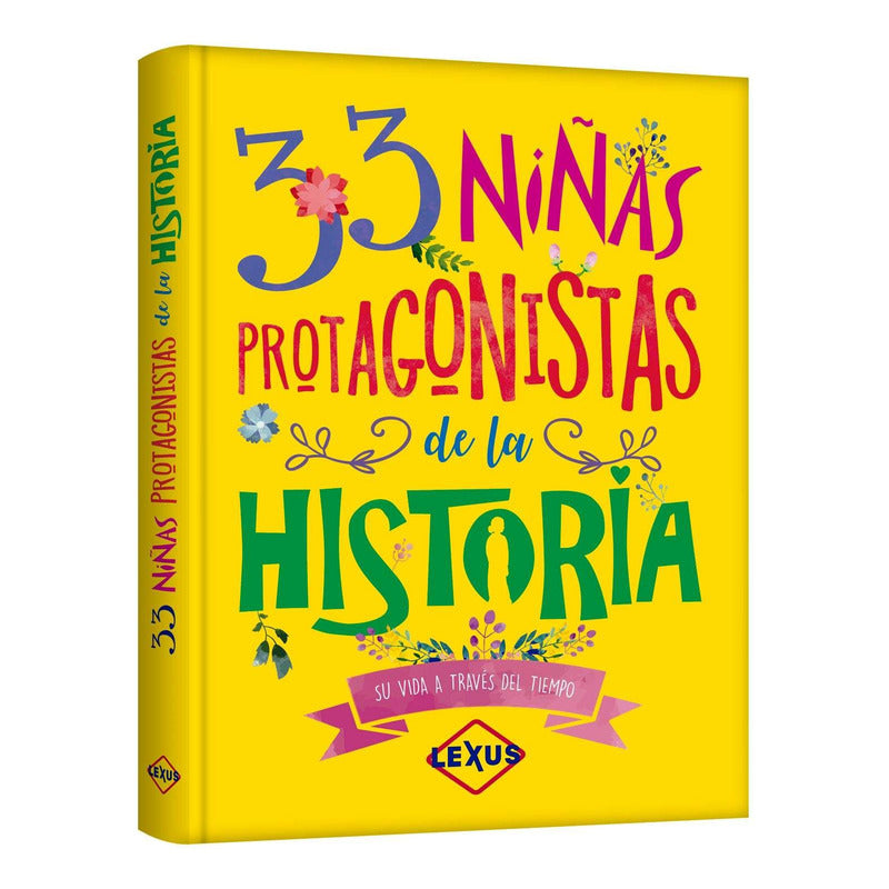 33 Niñas Protagonistas De La Historia / Lexus