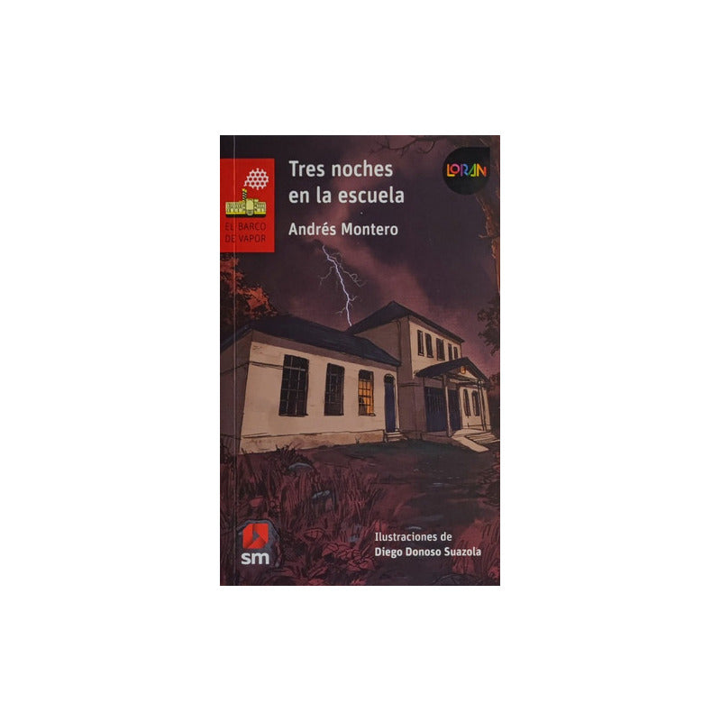 Tres Noches En La Escuela / Andrés Montero