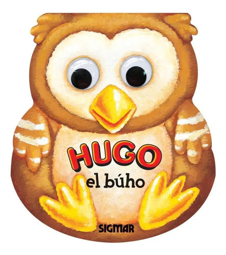 Hugo El Buho (tapa Dura) / Sigmar