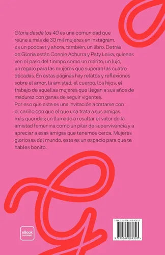Gloria Desde Los 40 / Connie Achurra Y Paty Leiva